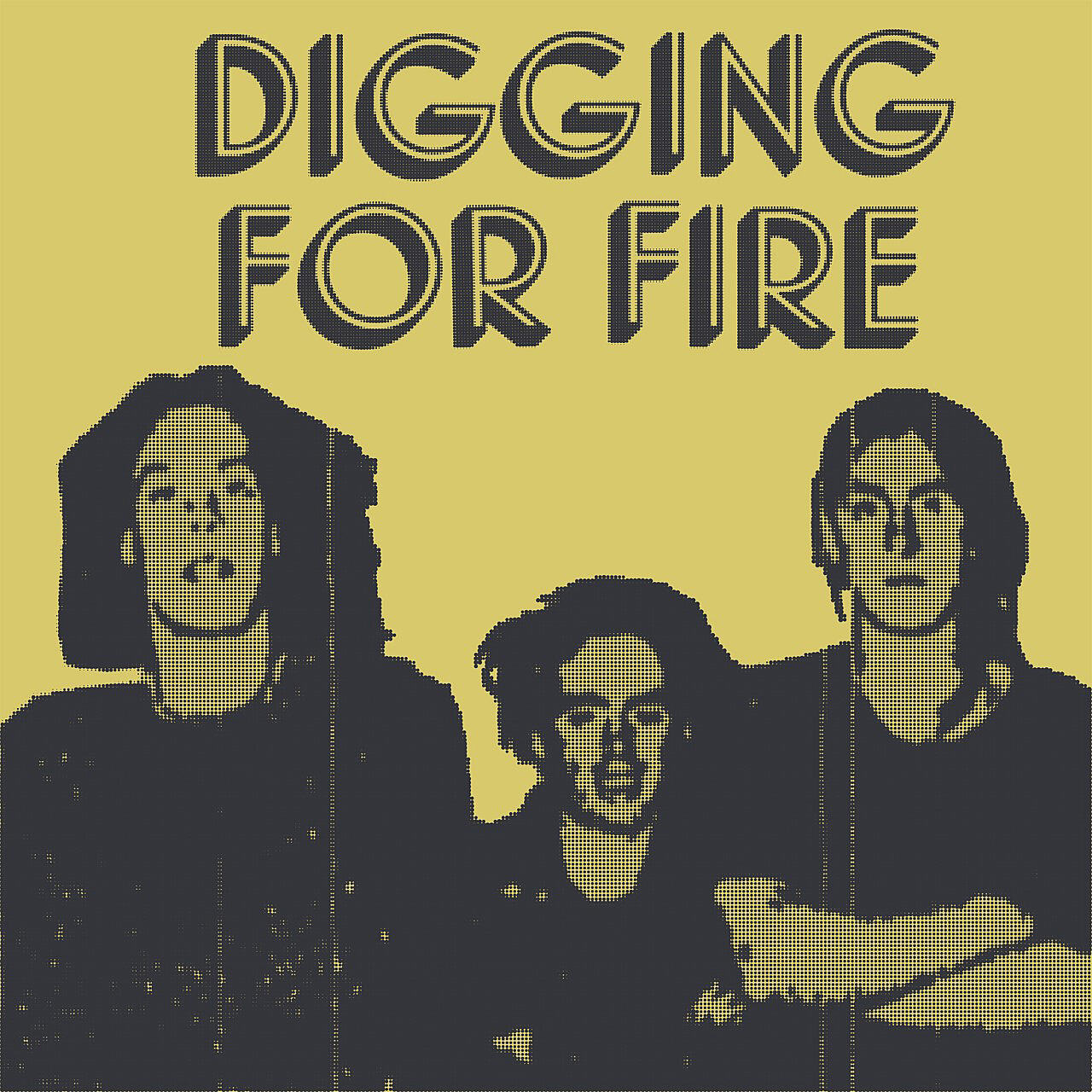 Digging For Fire RTE