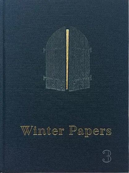 Photograph of the cover of Winter Papers 3 the annual arts anthology by Kevin Barry and Olivia Smith