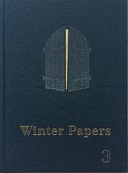 Photograph of the cover of Winter Papers 3 the annual arts anthology by Kevin Barry and Olivia Smith